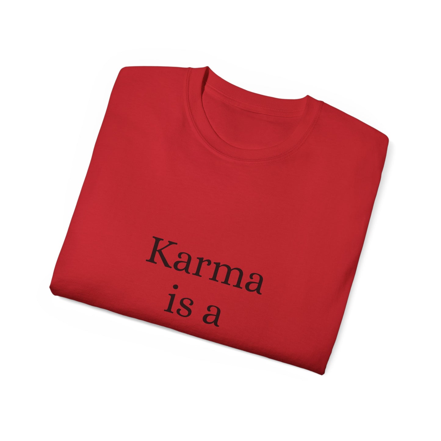 Karma is Gangster Unisex Tee