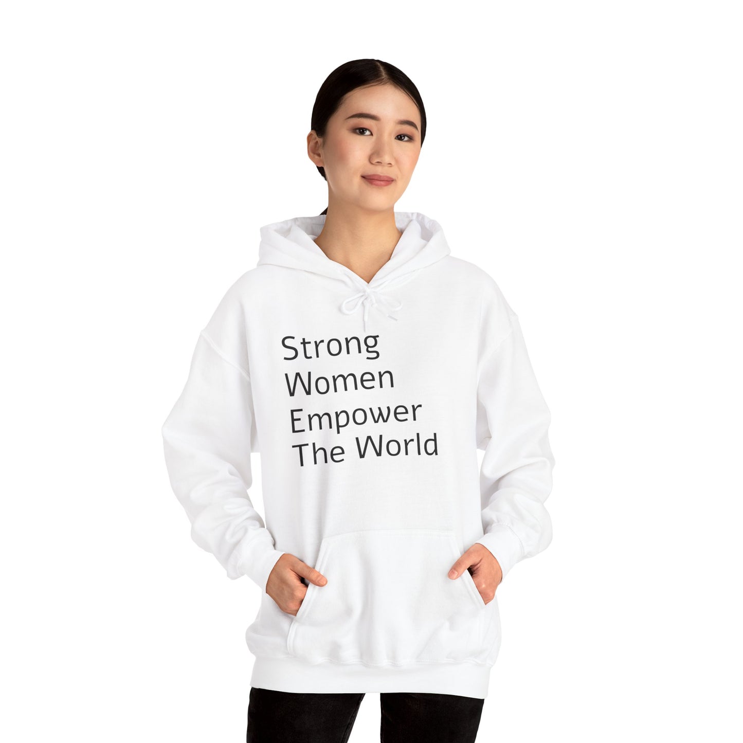 Strong Woman Empower The World Hoodie