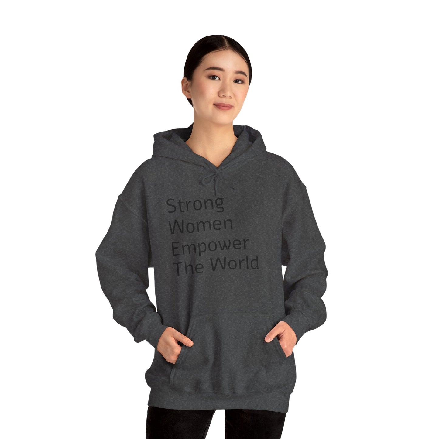 Strong Woman Empower The World Hoodie
