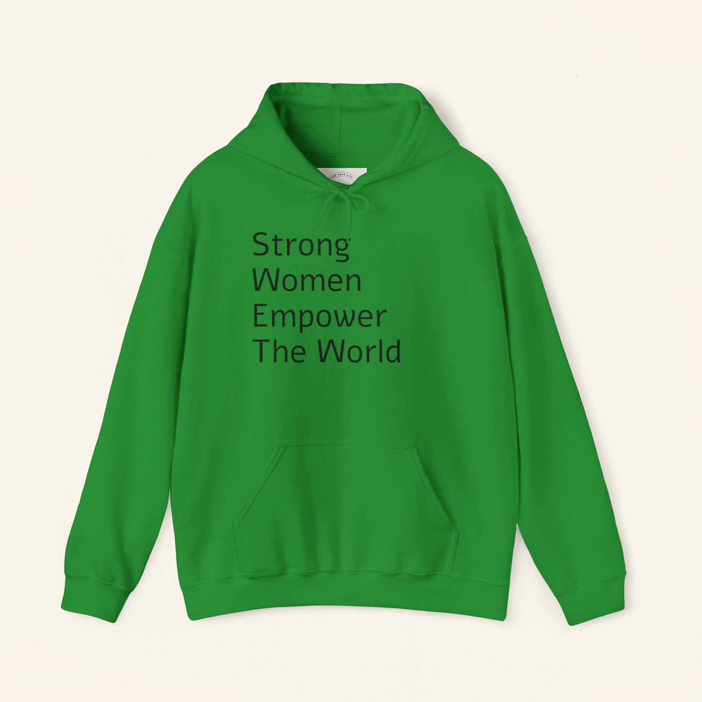 Strong Woman Empower The World Hoodie