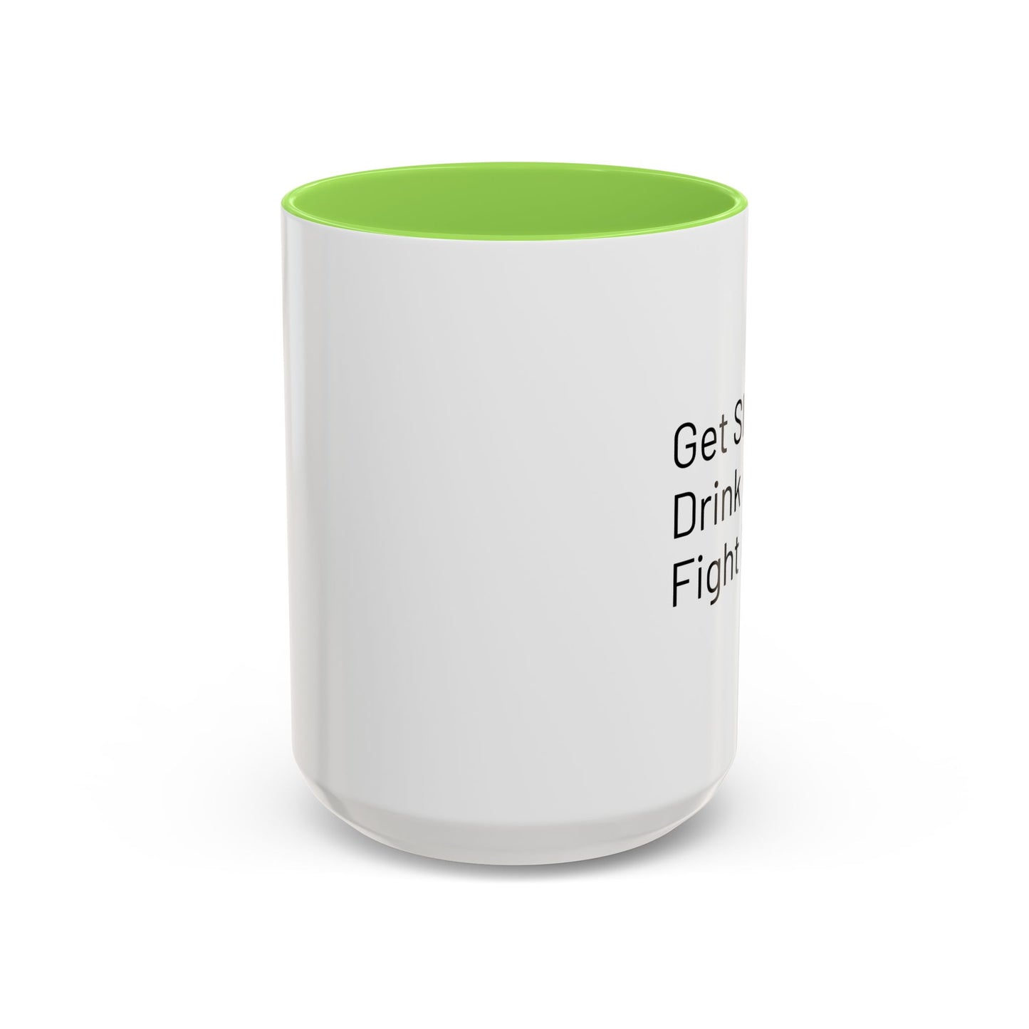 Get Sleep Drink Coffee Fight Racism, Colorful Mug (11oz or 15oz)