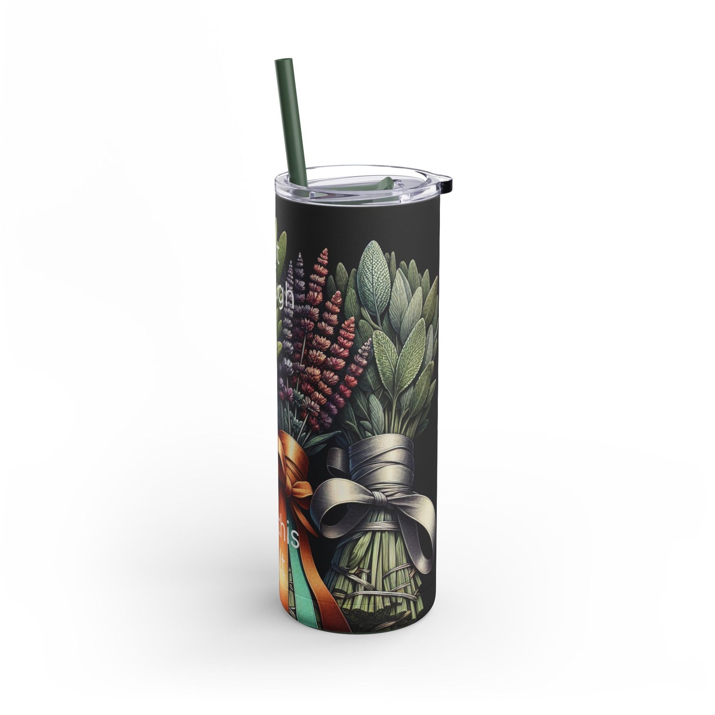 Not Enough (Sage) for this Sh!t - 20oz Tumbler