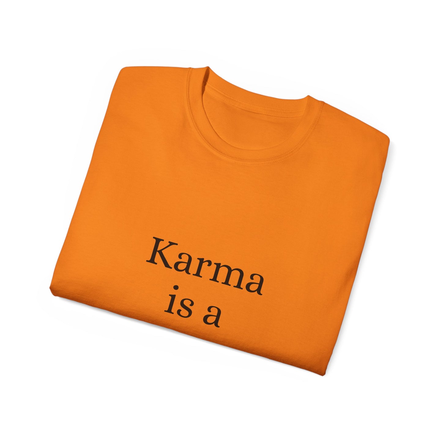 Karma is Gangster Unisex Tee