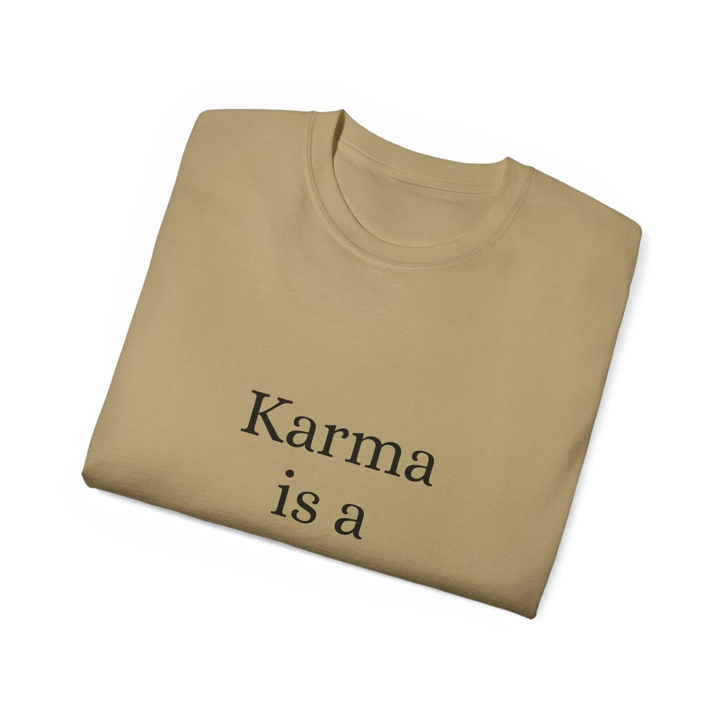 Karma is Gangster Unisex Tee