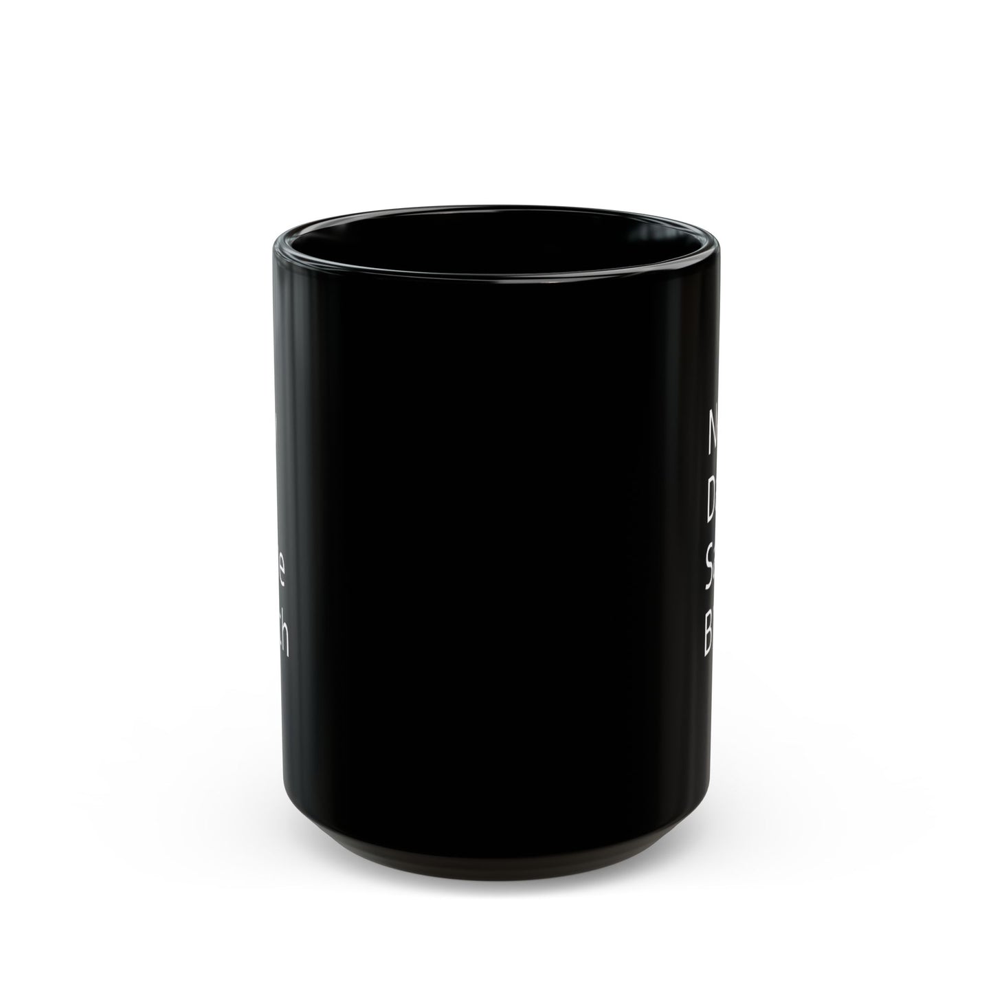 Coffee Mug - Funny Black Ceramic Mug with 'New Day Same Bitch' Design
