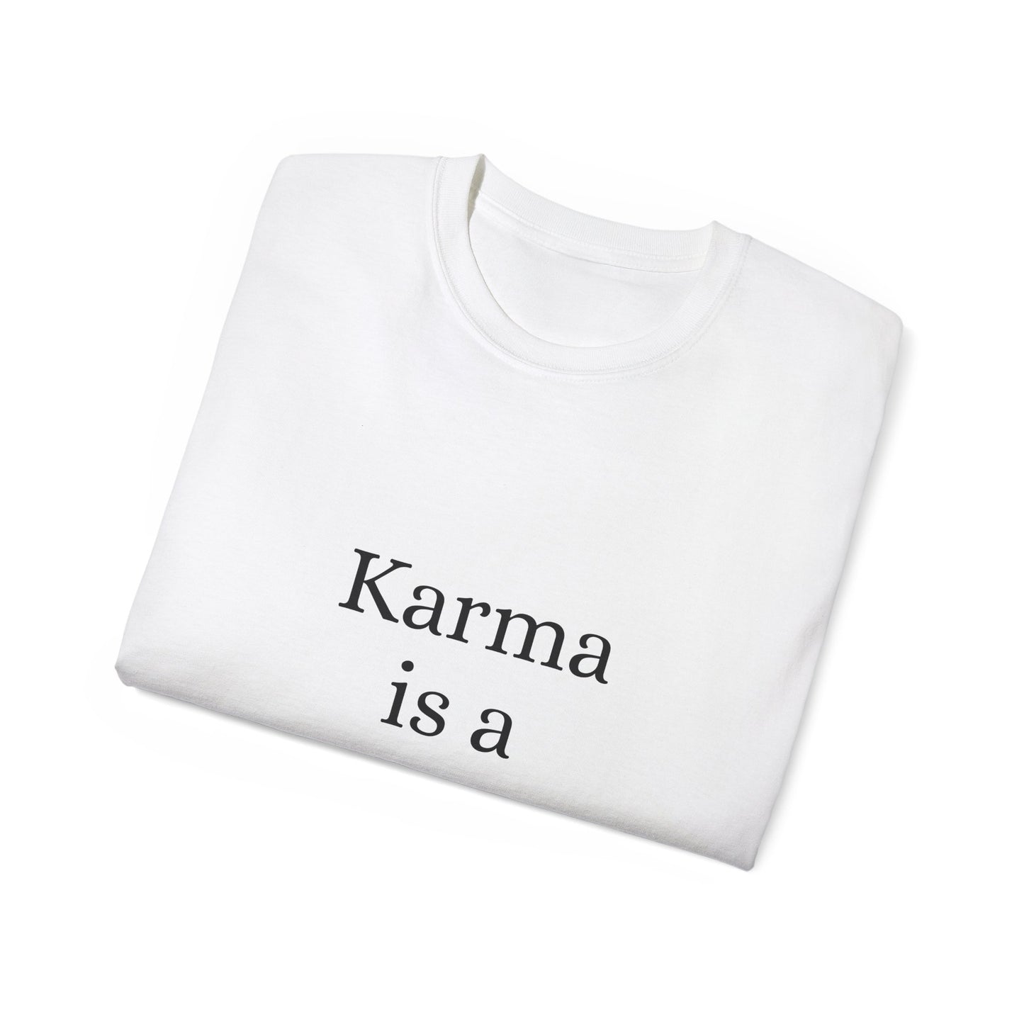 Karma is Gangster Unisex Tee
