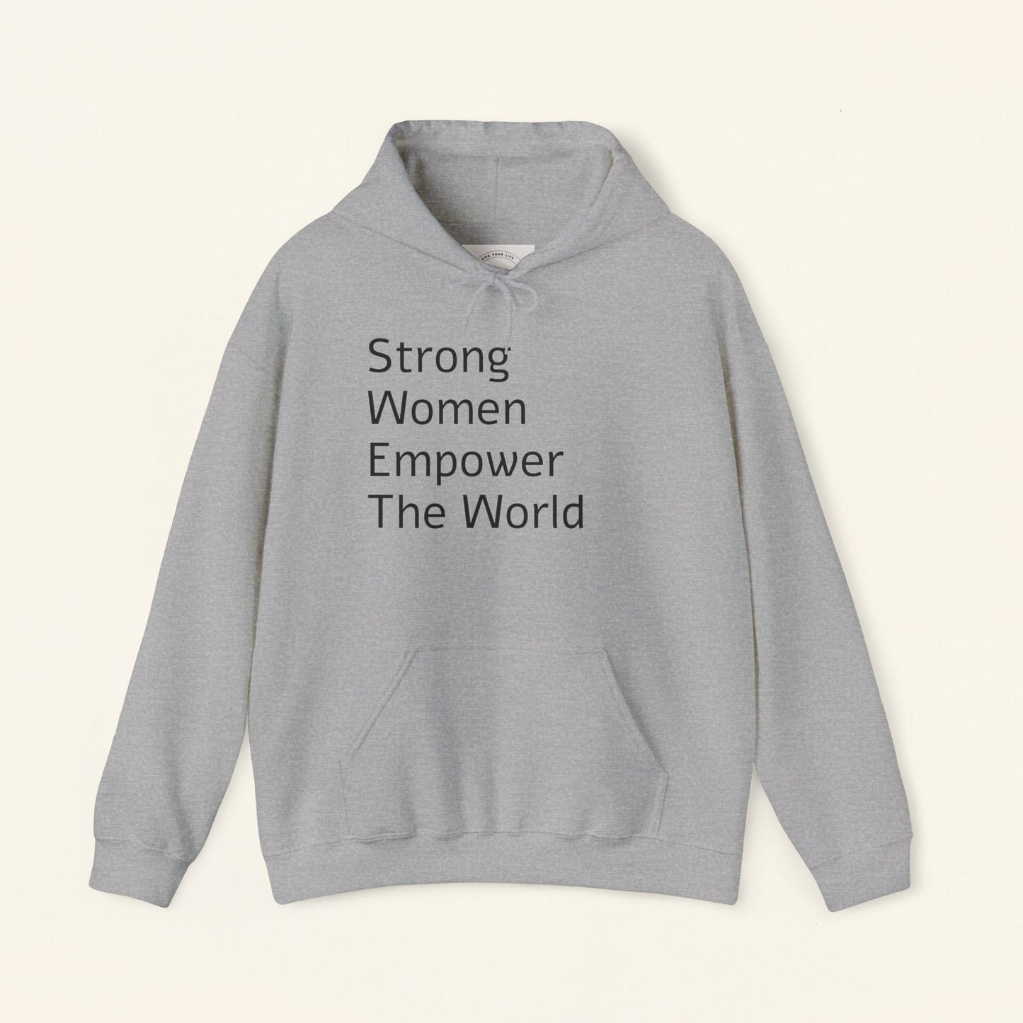 Strong Woman Empower The World Hoodie
