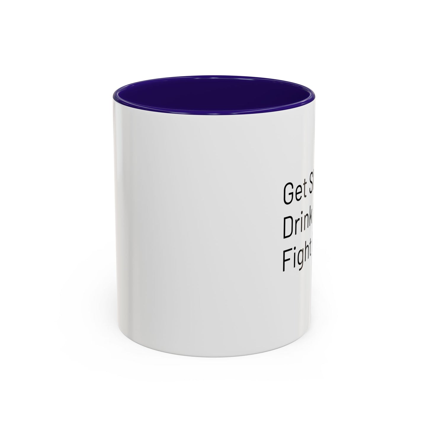 Get Sleep Drink Coffee Fight Racism, Colorful Mug (11oz or 15oz)