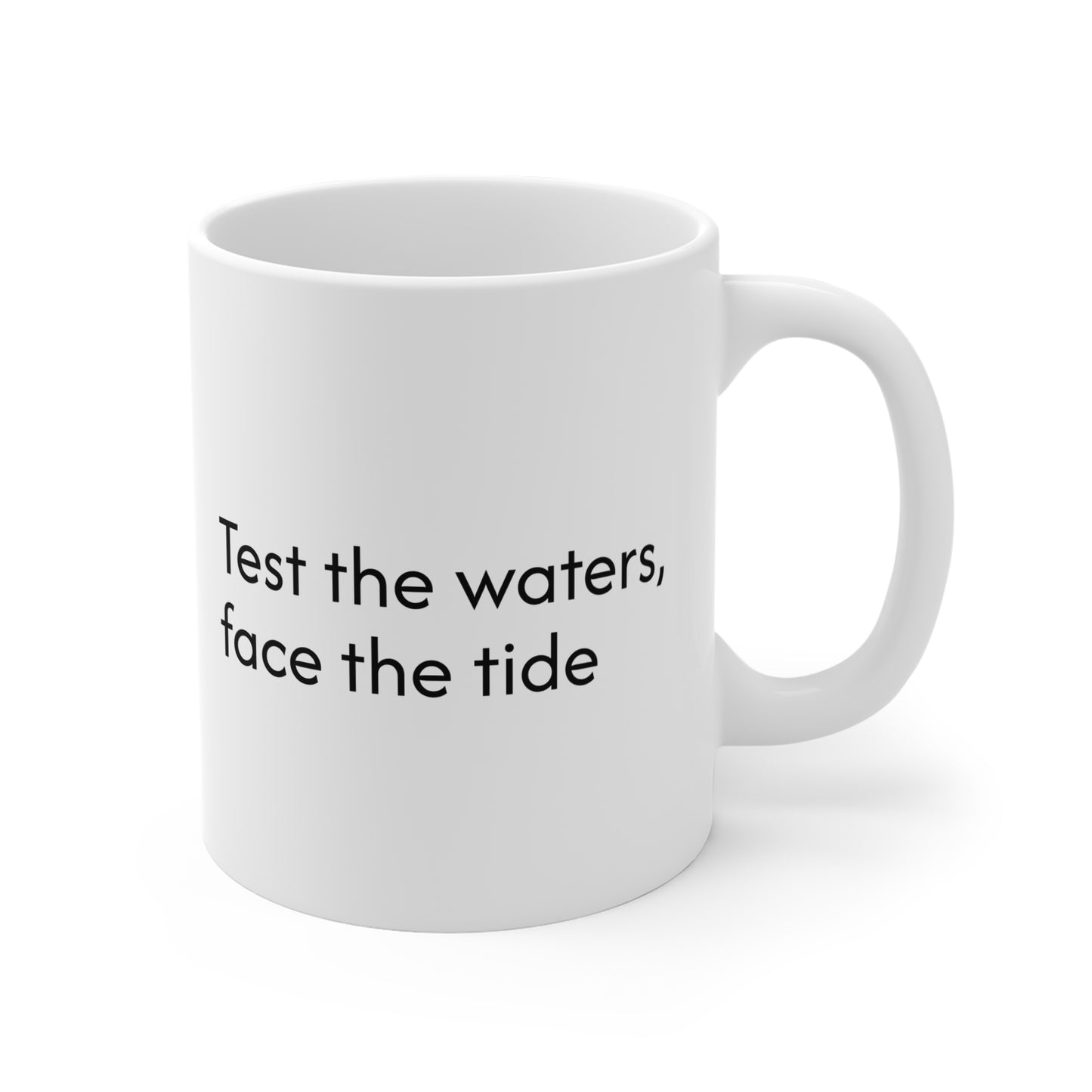 Test the waters, face the tide and Fafo Area Statement and Coffee Mug 11oz - Unique Kitchen Decor, Trendy Tea Cup, Cool Drinkware, Funny Gift, Quirky Home Office Mug