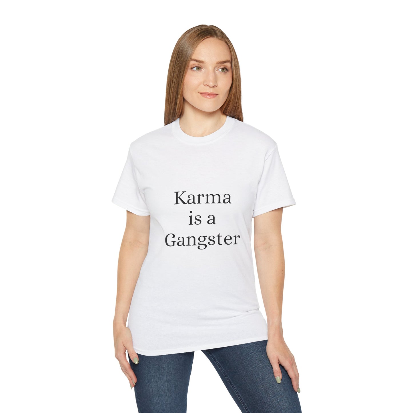 Karma is Gangster Unisex Tee