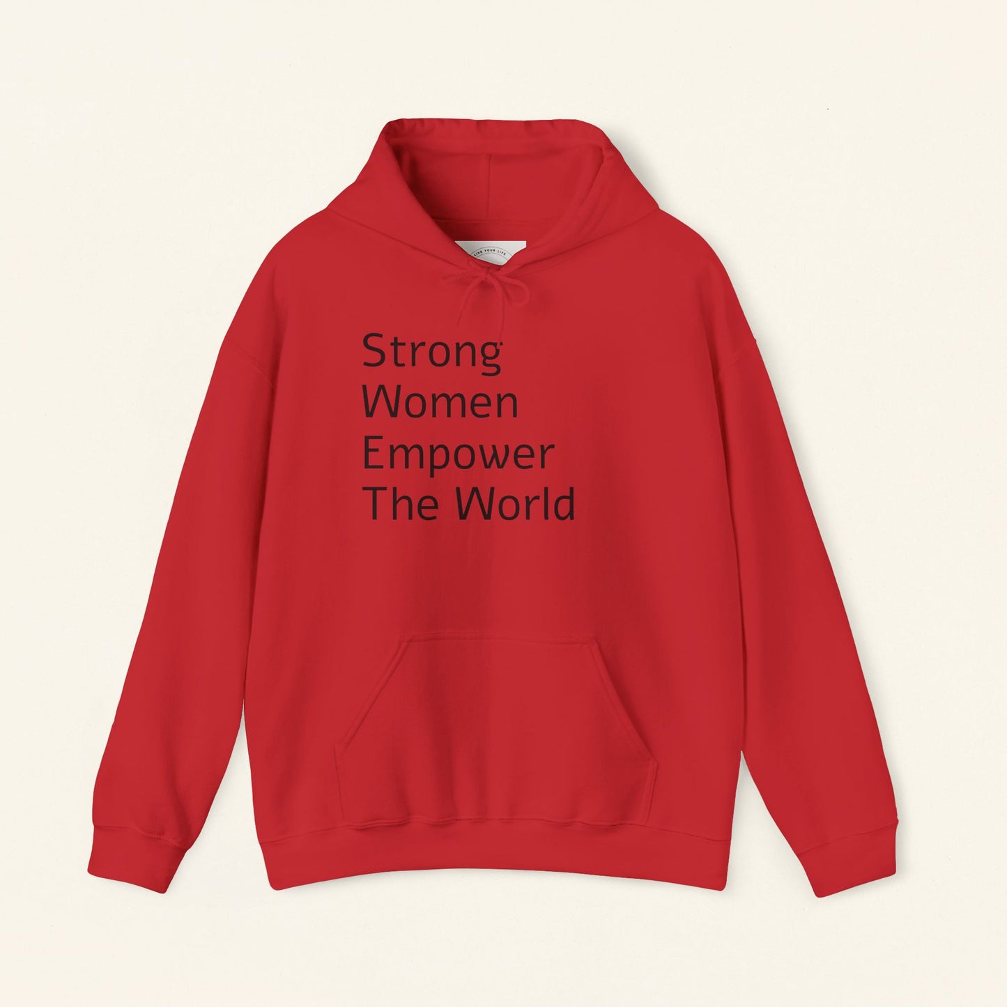 Strong Woman Empower The World Hoodie