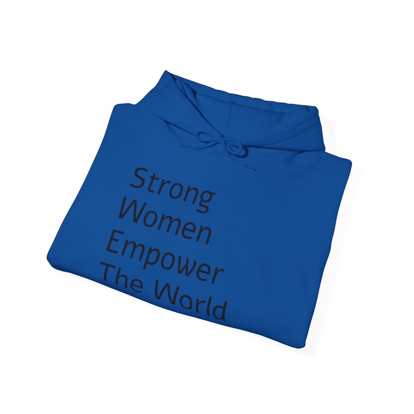 Empowered Women Hoodie - Stylish Hooded Sweatshirt with Comfortable Fit and Versatile Design