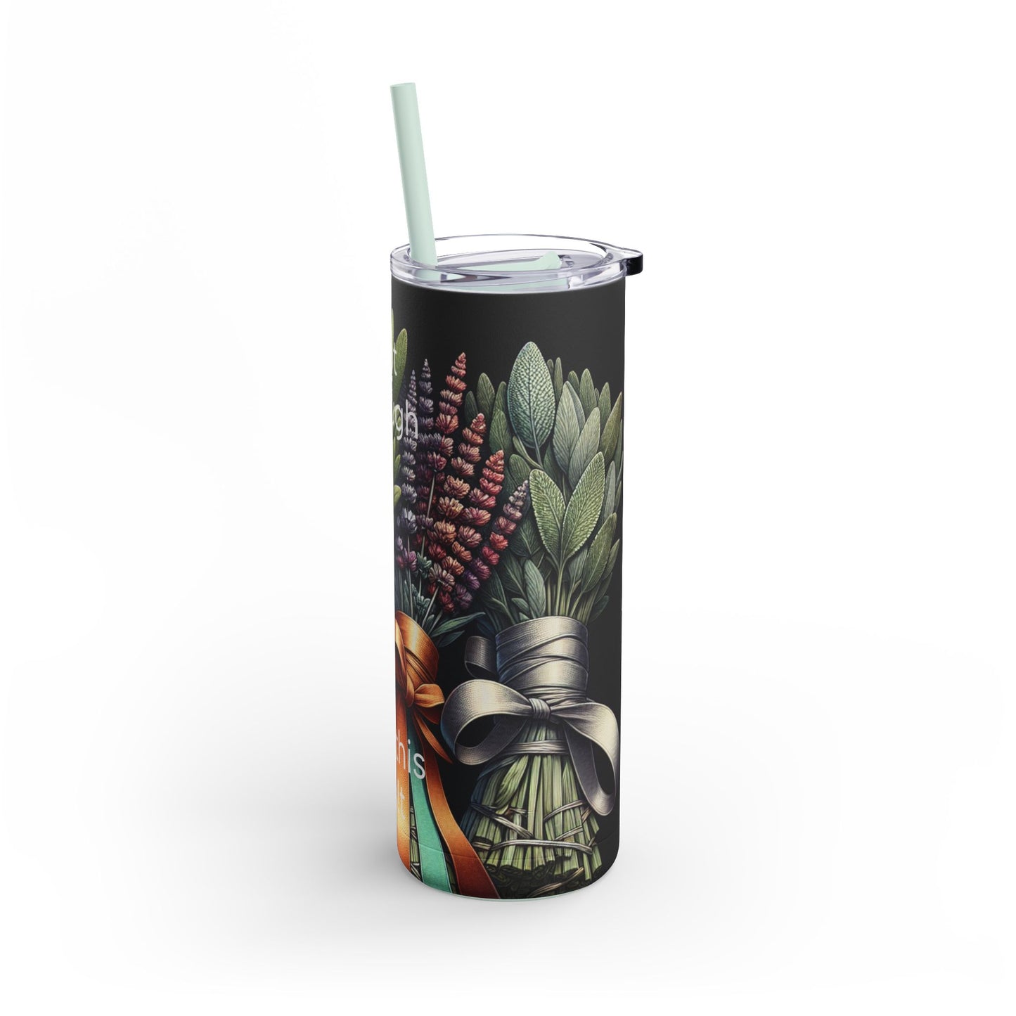 Not Enough (Sage) for this Sh!t - 20oz Tumbler