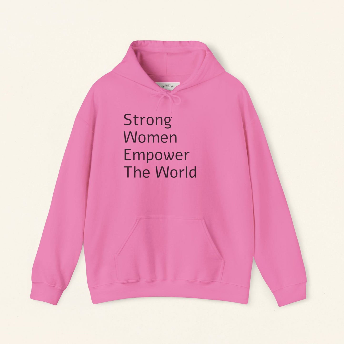 Strong Woman Empower The World Hoodie