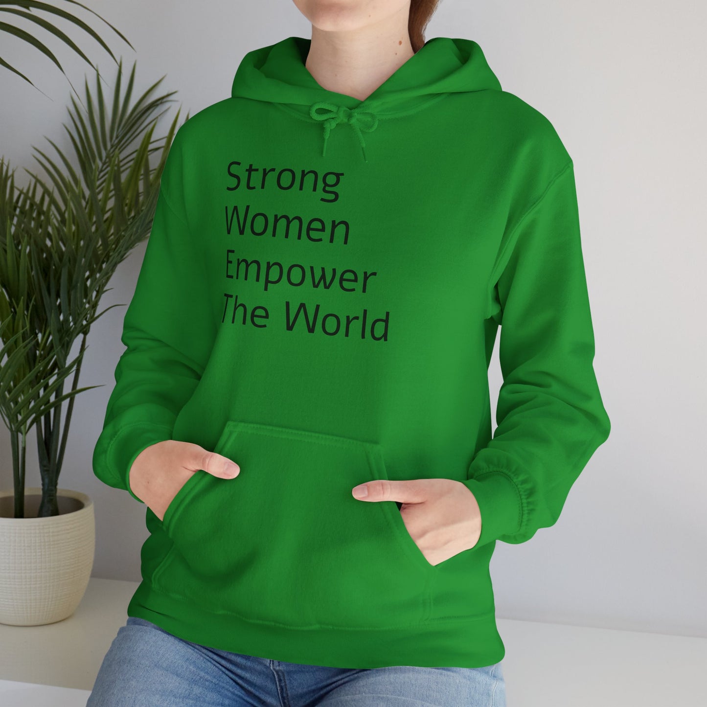 Strong Woman Empower The World Hoodie