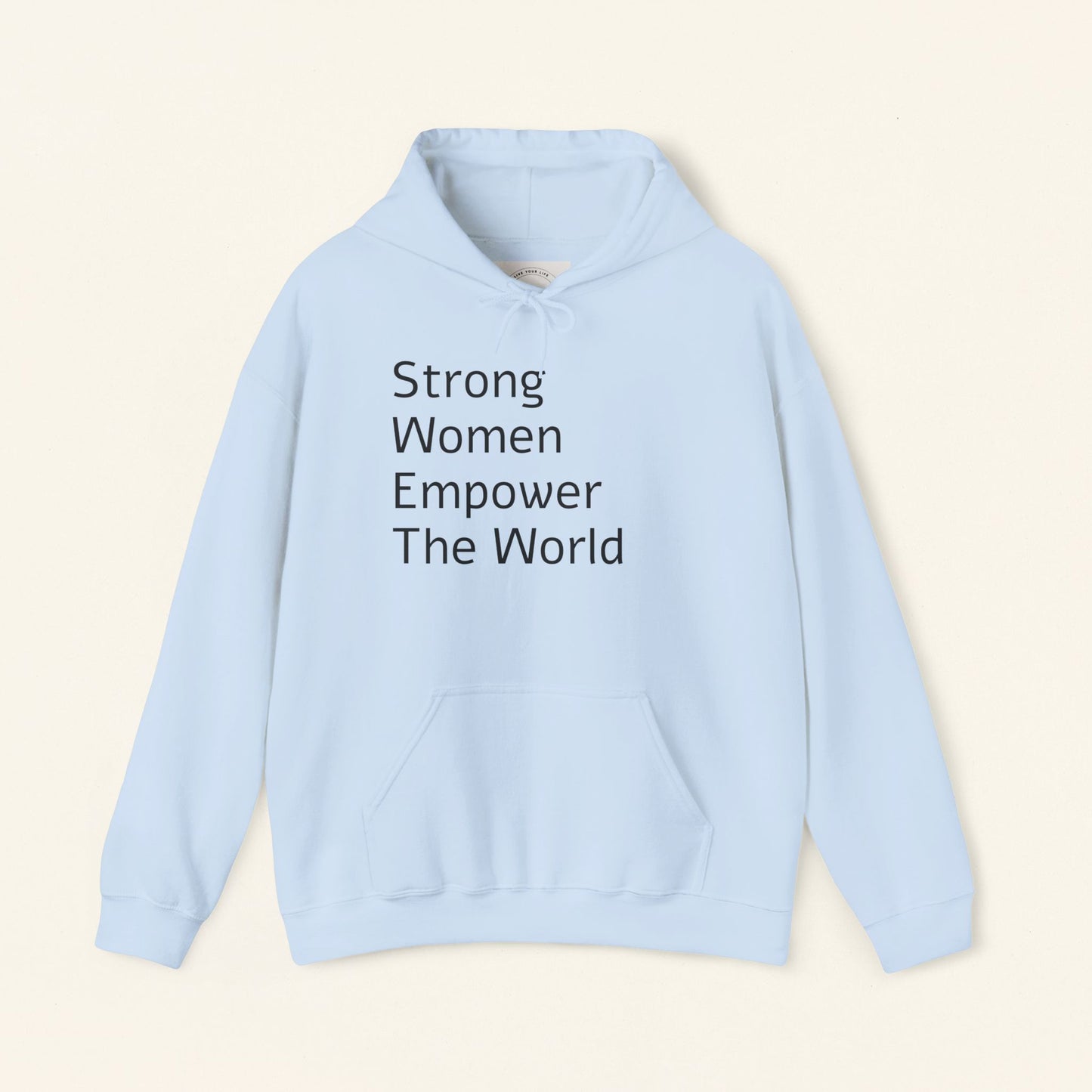 Strong Woman Empower The World Hoodie