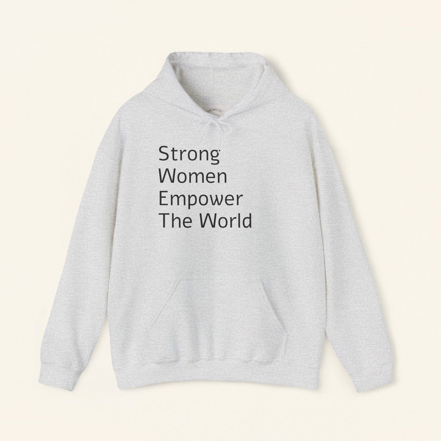 Strong Woman Empower The World Hoodie