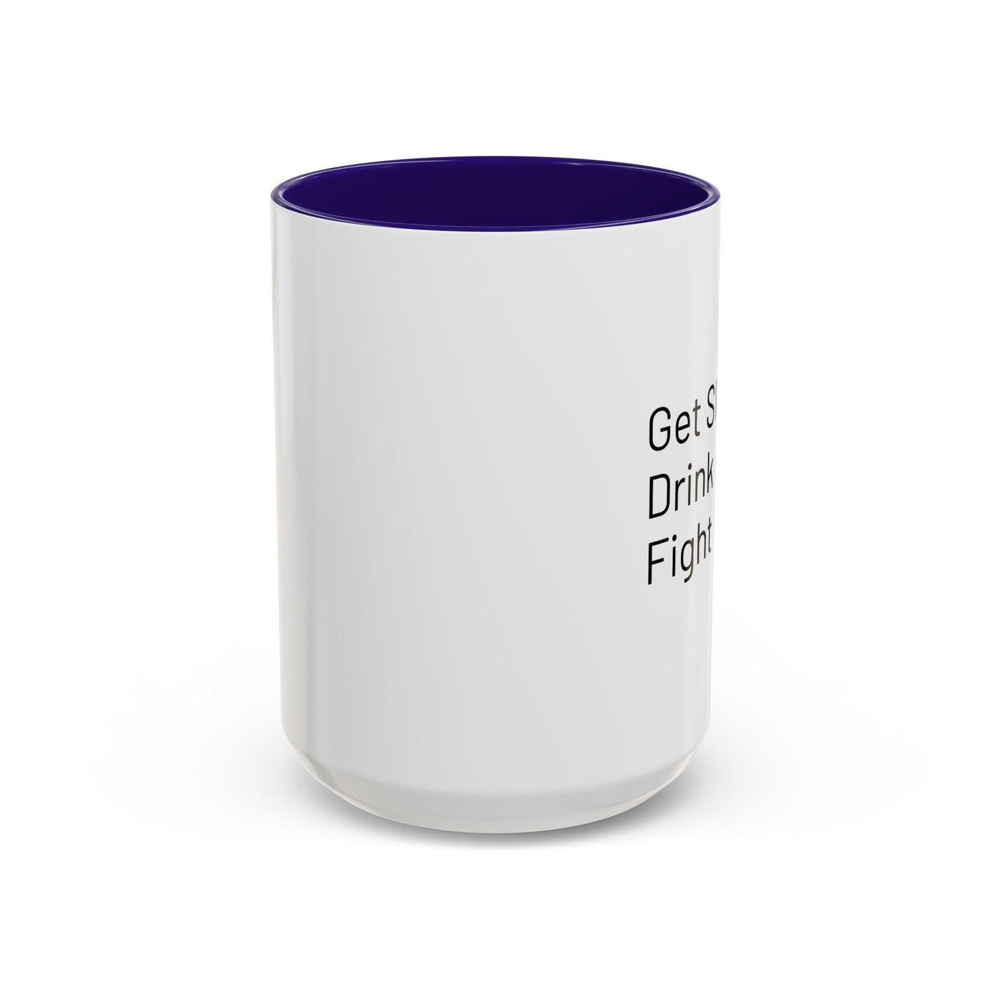 Get Sleep Drink Coffee Fight Racism, Colorful Mug (11oz or 15oz)