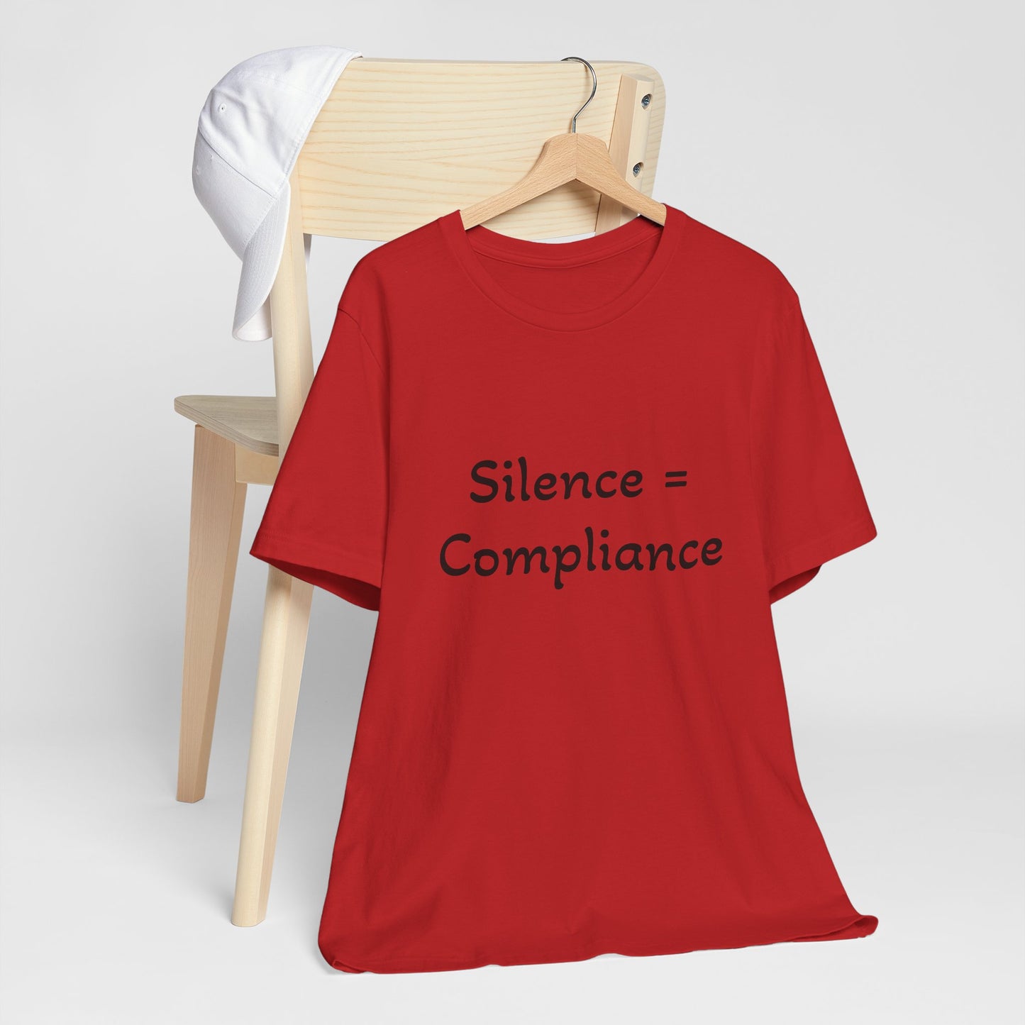 Silence is Compliance Unisex Tee Shirt - Resist Power Statement Shirt