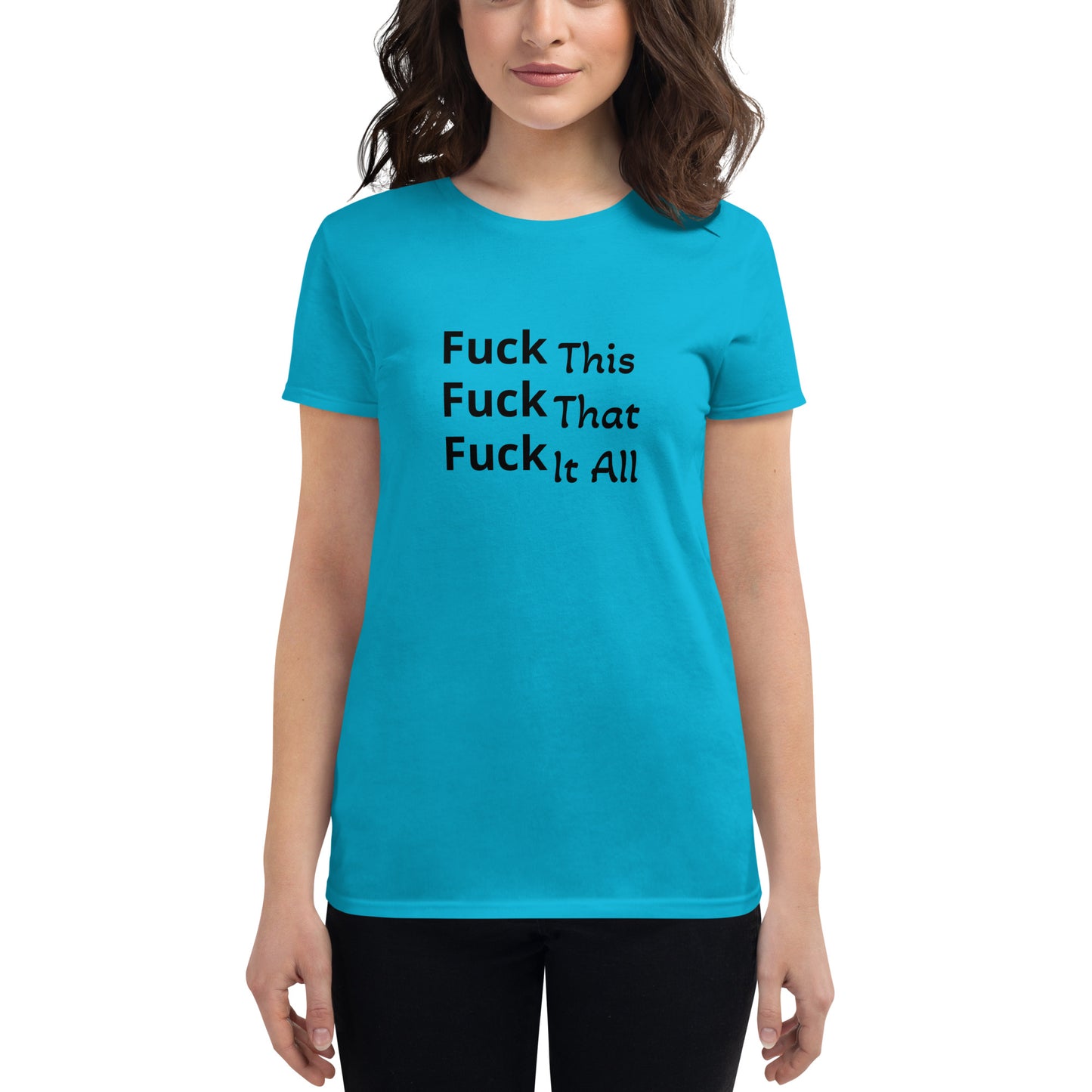 Women's short sleeve t-shirt, F This