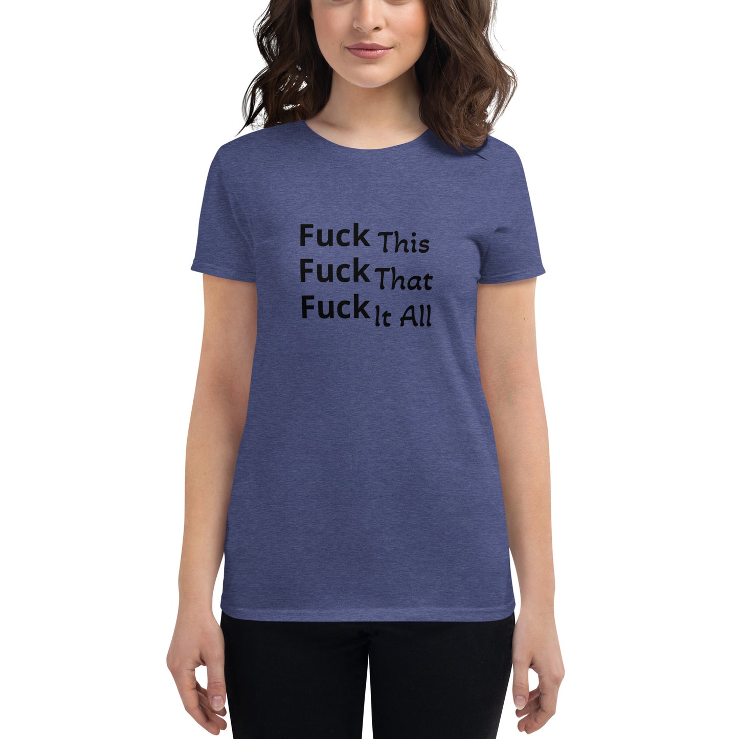 Women's short sleeve t-shirt, F This