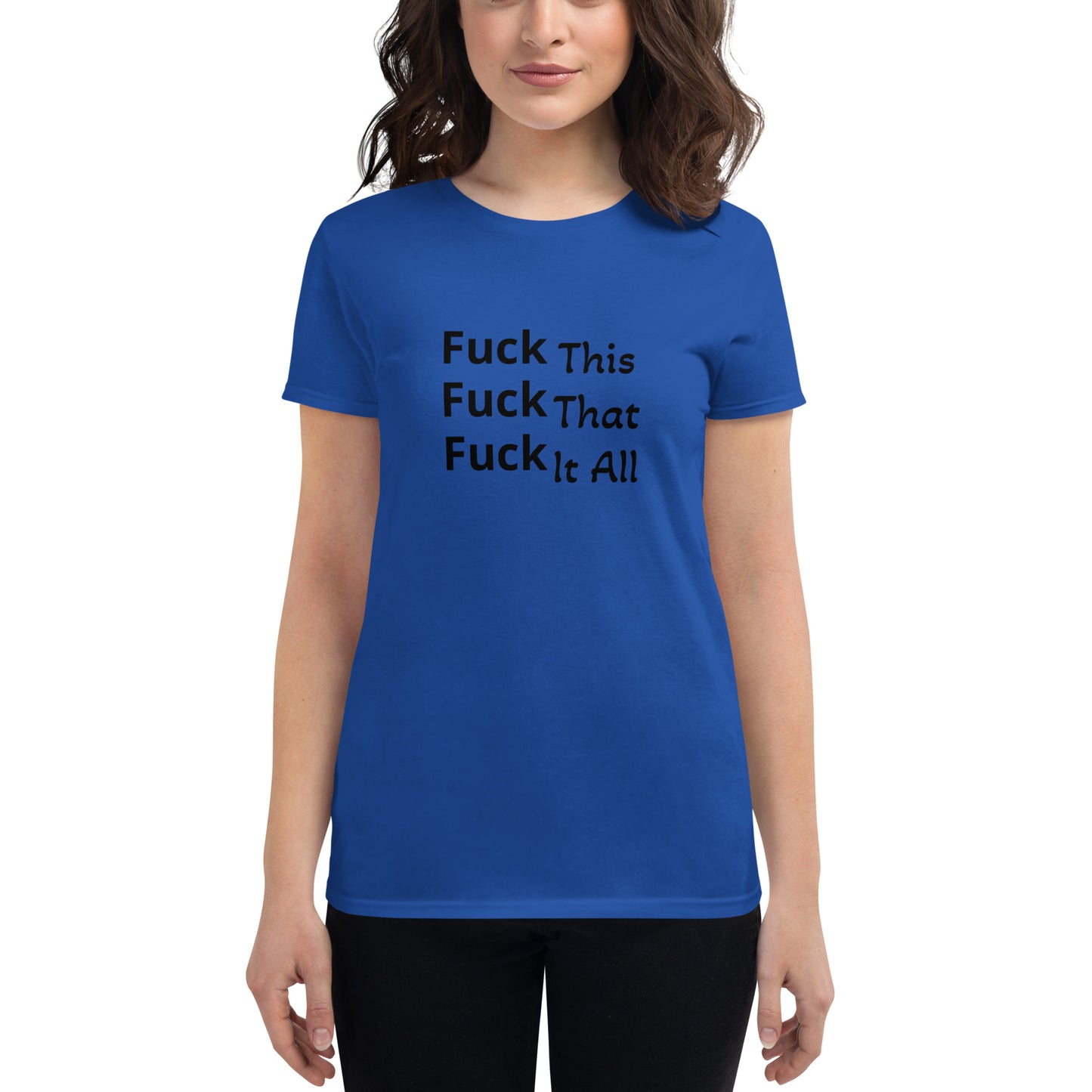 Women's short sleeve t-shirt, F This